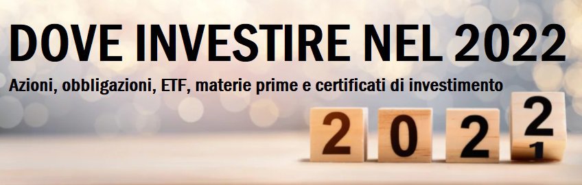 dove investire nel 2022